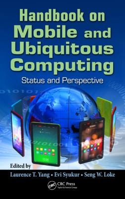 Cover for Handbook On Mobile And Ubiquitous Computing Status And Perspective