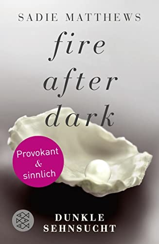 Cover for Fire after Dark - Dunkle Sehnsucht