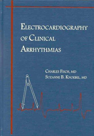 Cover for Electrocardiography of Clinical Arrhythmias
