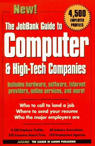 Cover for The JobBank Guide to Computer & High-Tech Companies (JobBank Series)