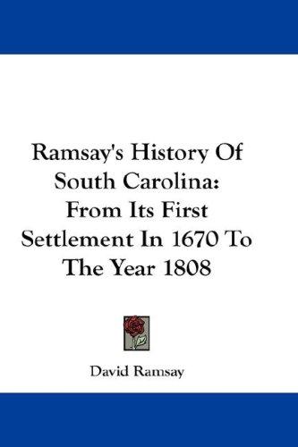 Cover for Ramsay's History Of South Carolina