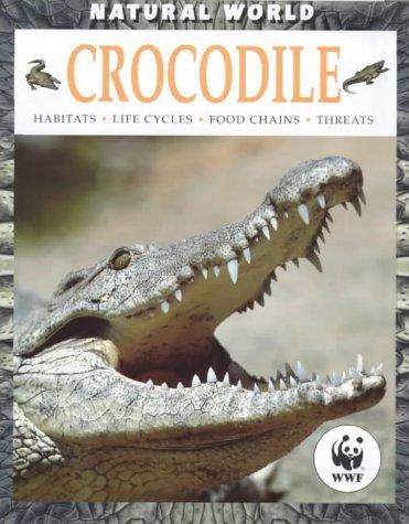Cover for Crocodiles (Natural World)