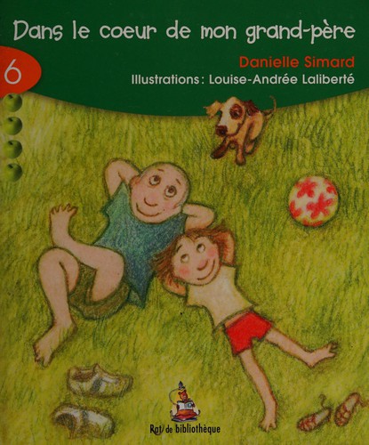 Cover for Dans le coeur de mon grand-père