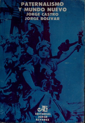 Cover for Paternalismo y mundo nuevo