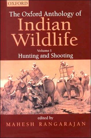 Cover for Oxford Anthology of Indian Wildlife