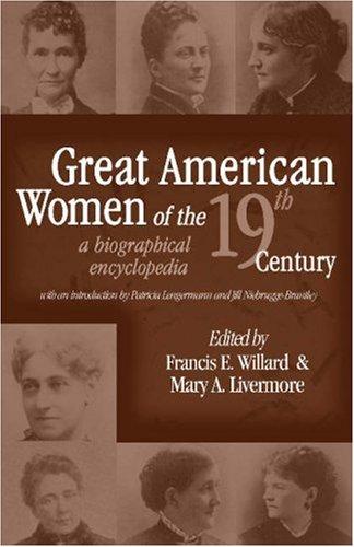 Cover for Great American women of the 19th century