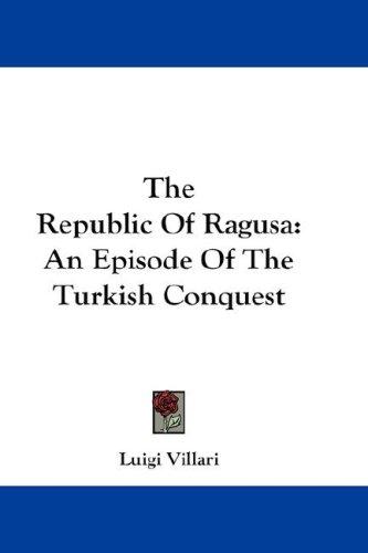 Cover for The Republic Of Ragusa