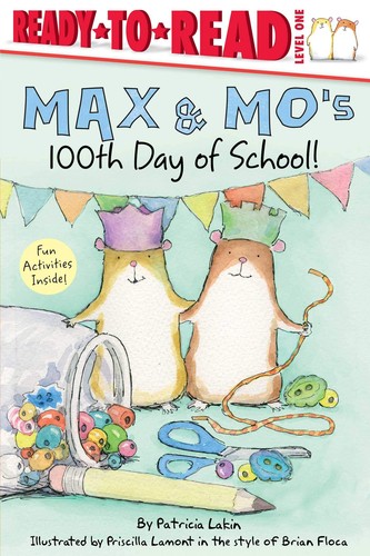 Cover for Max and Mo's 100th Day of School!