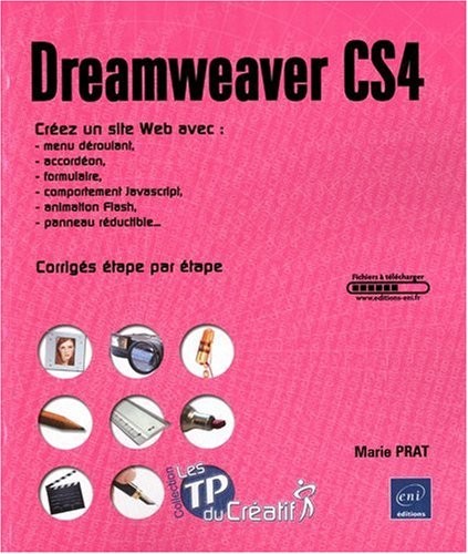 Cover for Dreamweaver CS4 - Créez un site Web avec menu déroulant, accordéon, formulaire, comportement Javascr (French Edition)
