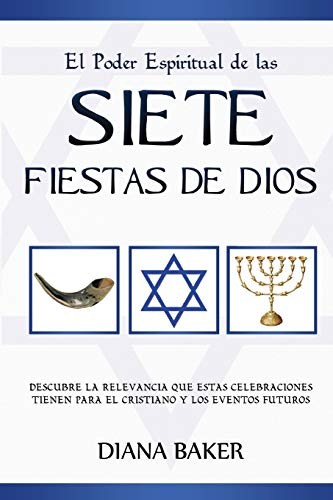 Cover for El Poder Espiritual de las Siete Fiestas de Dios