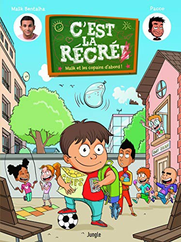 Cover for C'est la récré - tome 1 Malik et les copains d'abor !