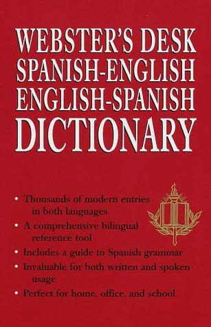 Cover for Webster's desk Spanish-English, English-Spanish dictionary.