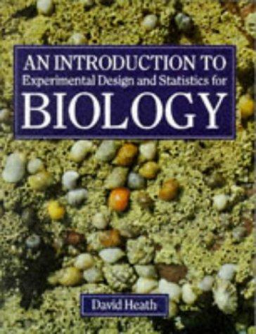 Cover for An Introduction To Experimental Design And Statistics For Biology