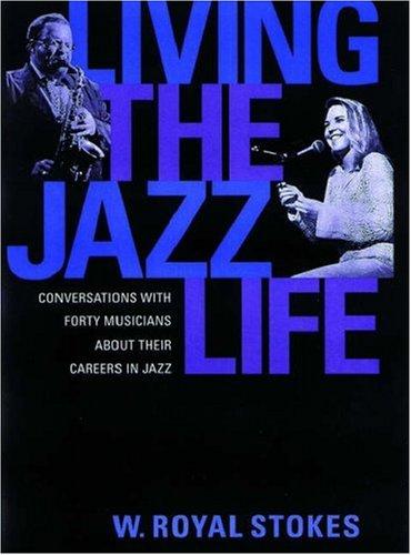 Cover for Living the Jazz Life