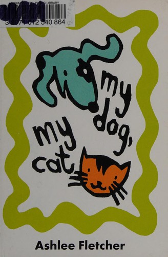 Cover for My Dog, My Cat