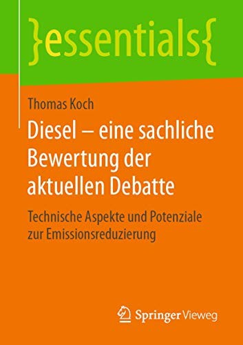 Cover for Diesel – eine sachliche Bewertung der aktuellen Debatte