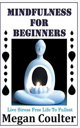 Cover for Mindfulness For Beginners