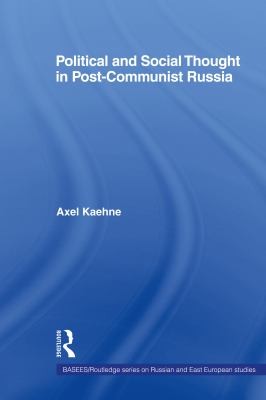 Cover for Political and Social Thought in Post-Communist Russia