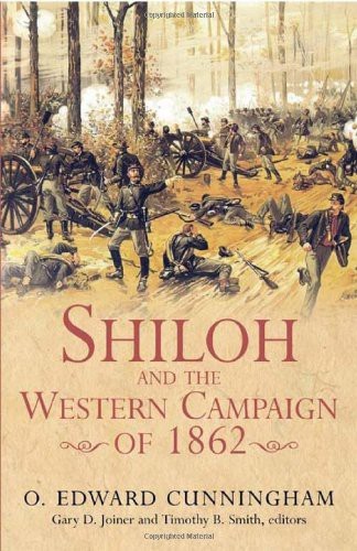 Cover for Shiloh and the Western Campaign of 1862