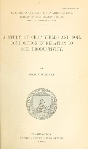 Cover for A study of crop yields and soil composition in relation to soil productivity.