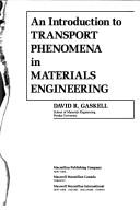 Cover for An introduction to transport phenomena in materials engineering