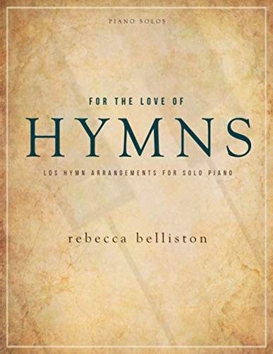 Cover for For the Love of Hymns