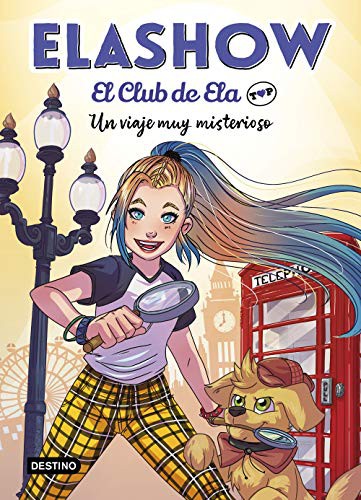 Cover for Elashow. El Club de Ela Top 2. Un viaje muy misterioso