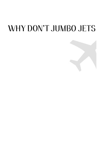 Cover for Why don't jumbo jets flap their wings?