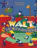 Cover for Walt in Wonderland