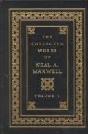 Cover for The Complete Works of Neal A. Maxwell