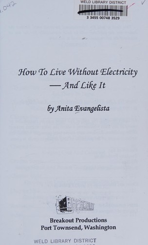 Cover for How to live without electricity and like it.