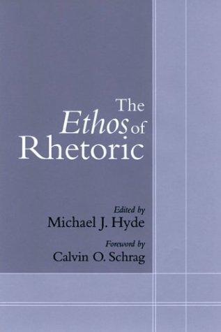 Cover for The ethos of rhetoric
