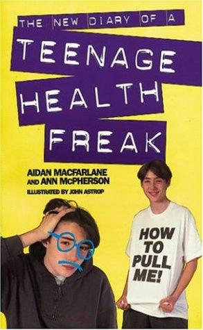 Cover for The new diary of a teenage health freak