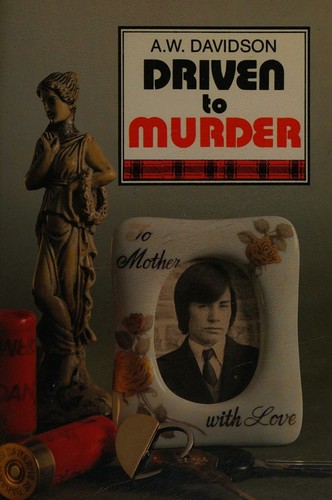 Cover for Driven to murder