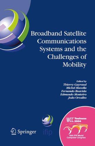 Cover for Broadband Satellite Communication Systems and the Challenges of Mobility