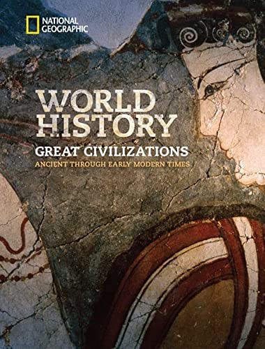 Cover for National Geographic World History Great Civilizations