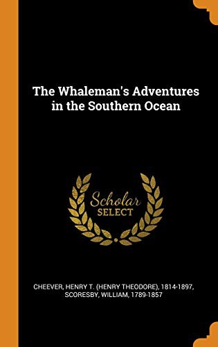 Cover for The Whaleman's Adventures in the Southern Ocean