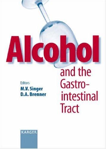 Cover for Alcohol And the Gastrointestinal Tract (Digestive Diseases 2005)
