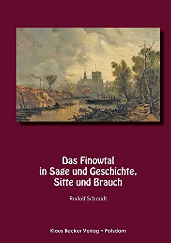 Cover for Das Finowtal in Sage Und Geschichte, Sitte Und Brauch