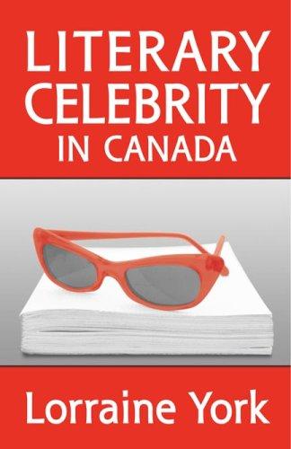 Cover for Literary Celebrity in Canada
