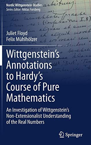 Cover for Wittgenstein’s Annotations to Hardy’s Course of Pure Mathematics
