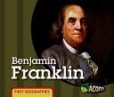 Cover for Benjamin Franklin (First Biographies)