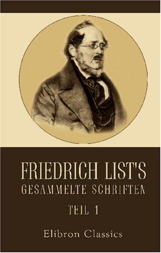 Cover for Friedrich List\'s gesammelte Schriften