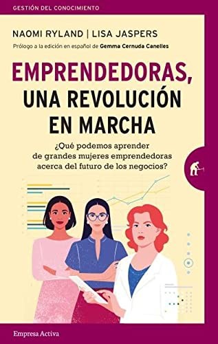 Cover for Emprendedoras, una revolución en marcha