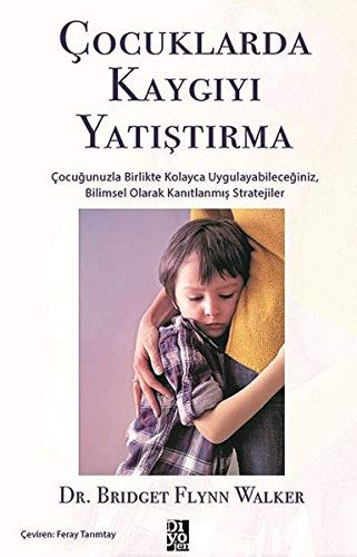 Cover for Cocuklarda Kaygiyi Yatistirma