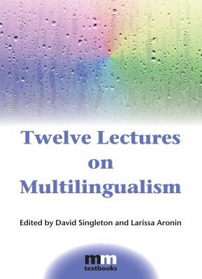 Cover for Twelve Lectures on Multilingualism