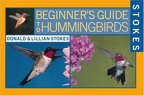 Cover for Stokes Beginner's Guide to Hummingbirds (Stokes Beginner's Guide)