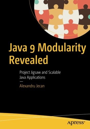 Cover for Java 9 Modularity Revealed: Project Jigsaw and Scalable Java Applications