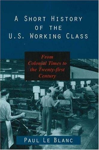 Cover for A Short History of the U.S. Working Class