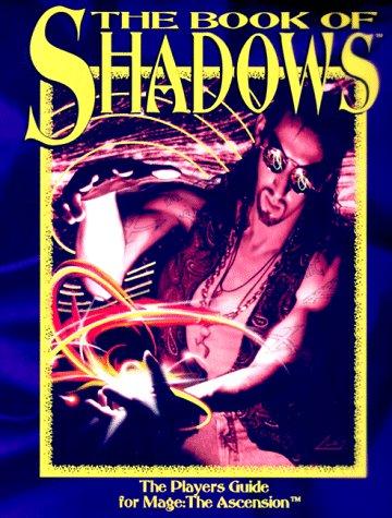 Cover for The Book of Shadows: The Mage Players Guide